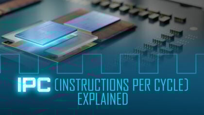 What is a CPU’s IPC? Instructions per Cycle explained