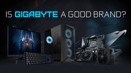 Is GIGABYTE a Good Brand? [2024 Update]