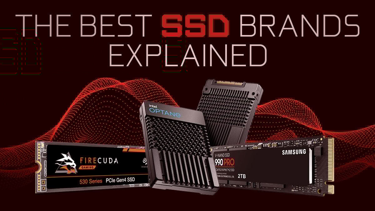 The Best SSD Brands in 2023 [Updated]