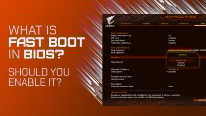 What is Fast Boot in BIOS and Should You Enable It?